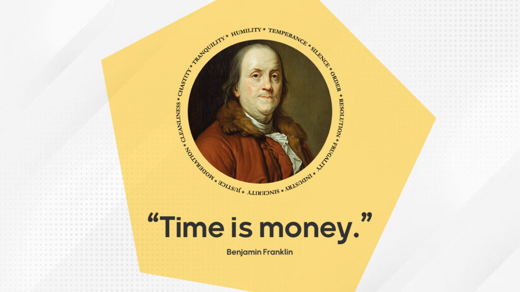 بنجامین فرانکلین «زمان پول است»